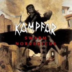 Kampfar : Swarm Norvegicus